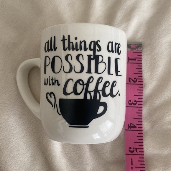 All Things Are Possible With Coffee | Coffee Mug - Picture 5 of 8